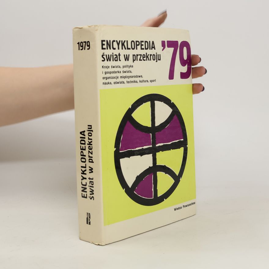 Various authors Encyklopedia Świat w Przekroju 1979