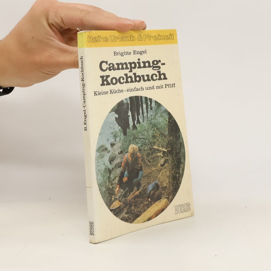 Brigitte Engel-Hiddemann Camping-Kochbuch