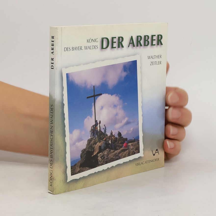 Walther Zeitler Der Arber
