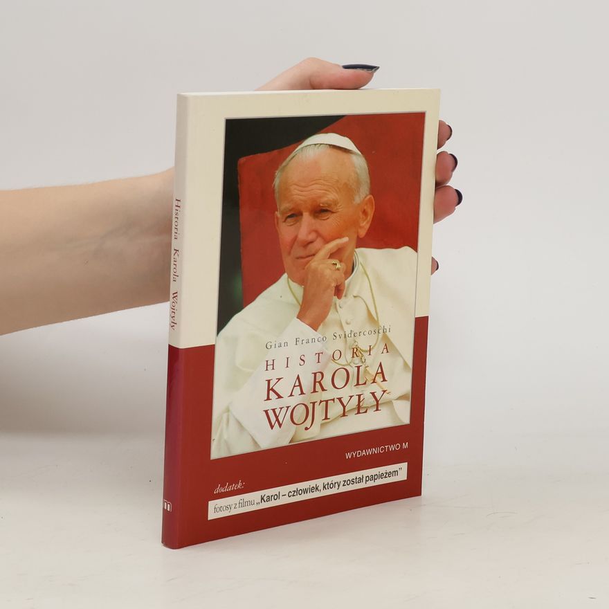 Gian Franco Svidercoschi Historia Karola Wojtyły