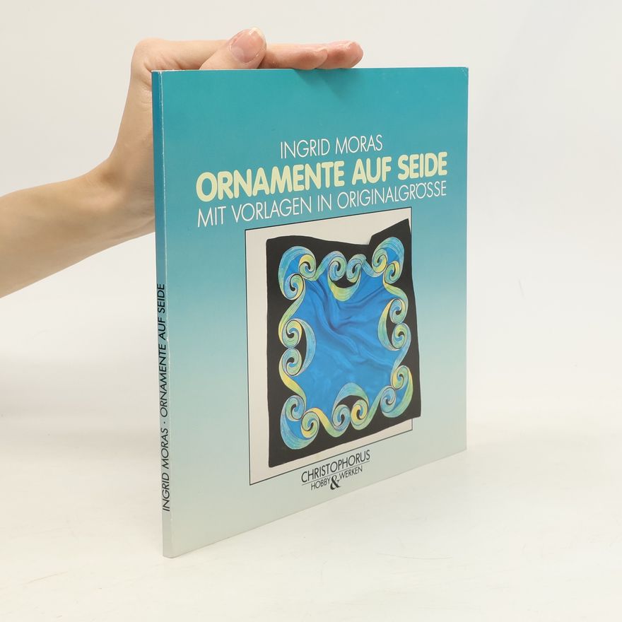 Autorenkollektiv Ornamente auf Seide
