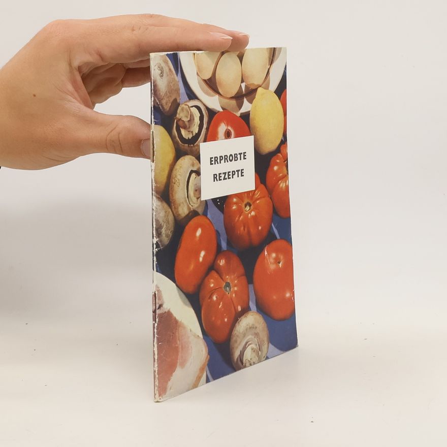 Kolektiv autorů Erprobte Rezepte