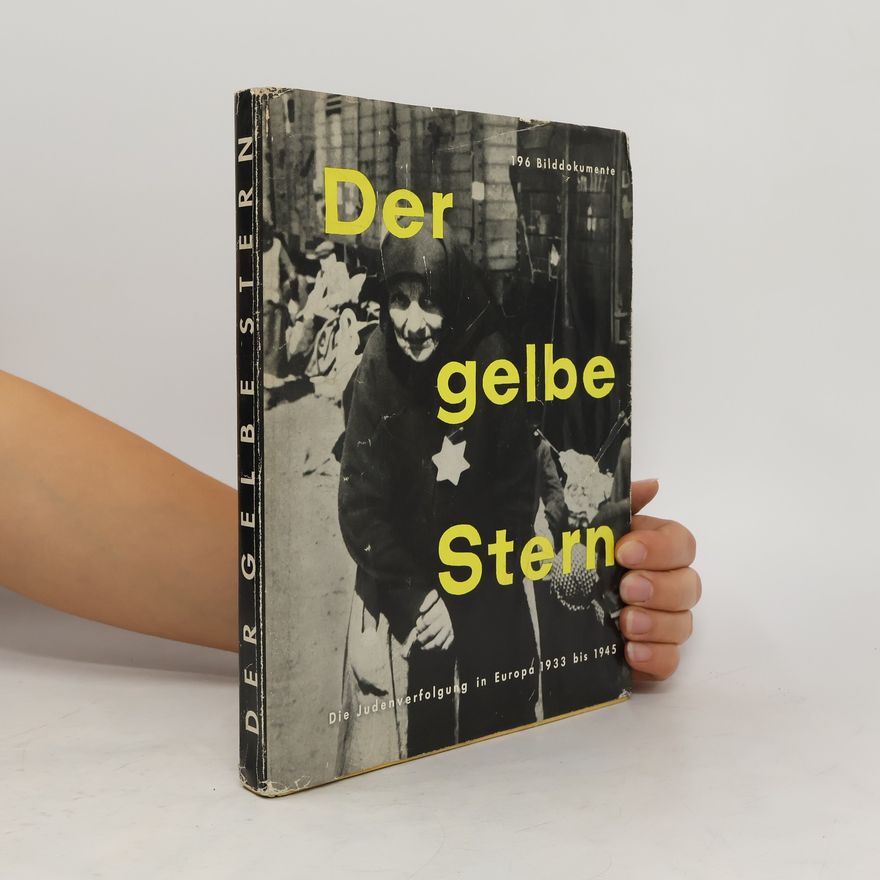 Gerhard Schoenberner Der gelbe Stern