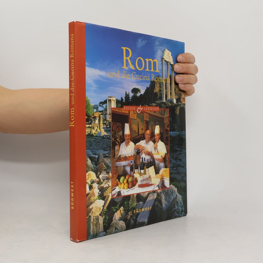Georg Kürzinger Rom und die cucina Romana