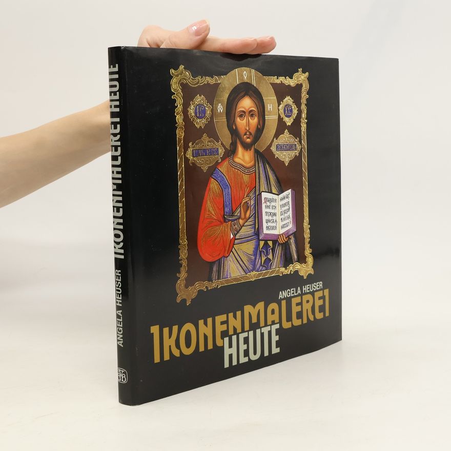 Angela Heuser Ikonenmalerei heute
