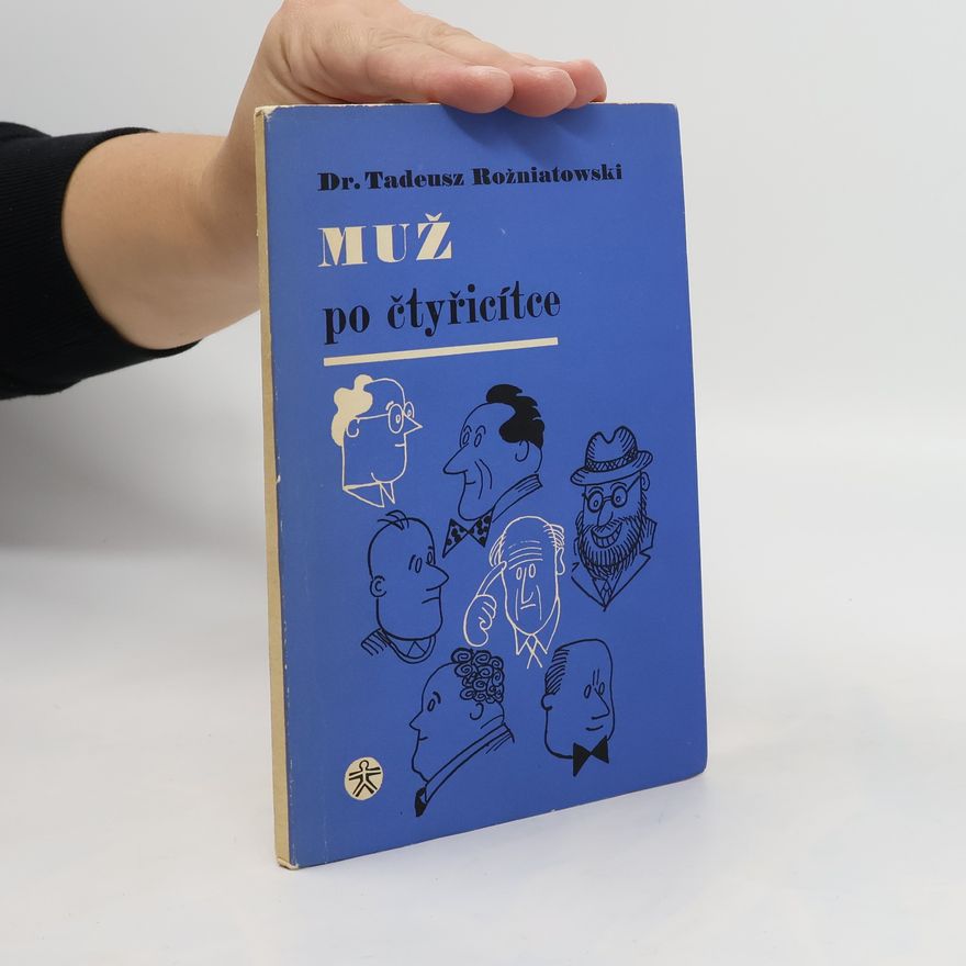 Tadeusz Rożniatowski Muž po čtyřicítce