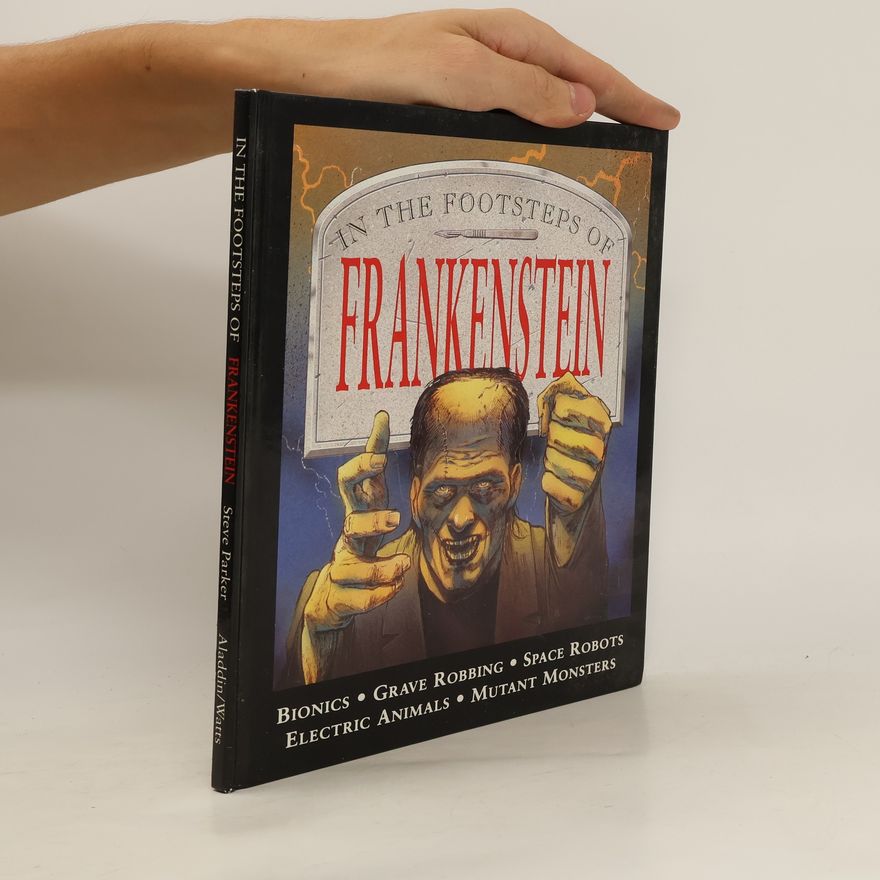 Steve Parker Frankenstein