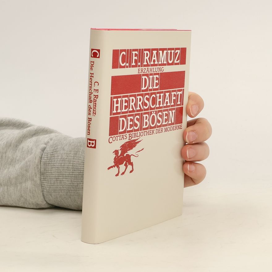 Charles Ferdinand Ramuz Die Herrschaft des Bösen