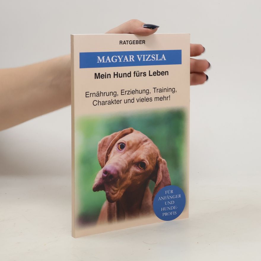 Mein Hund Fürs Leben Ratgeber Magyar Vizsla
