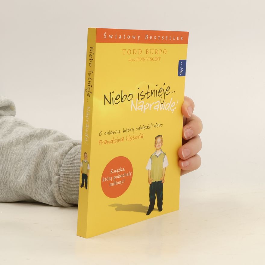 Todd Burpo Niebo istnieje naprawdę