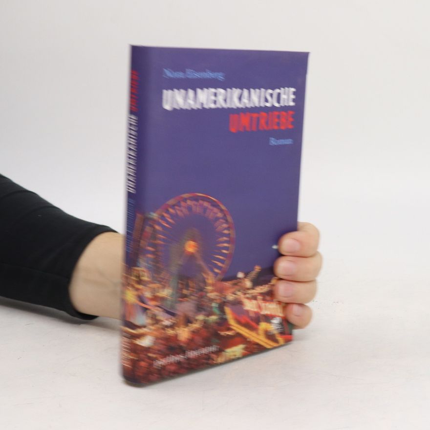 Nora Eisenberg Unamerikanische Umtriebe