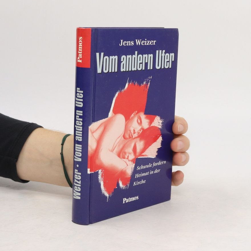 Jens Weizer Vom andern Ufer