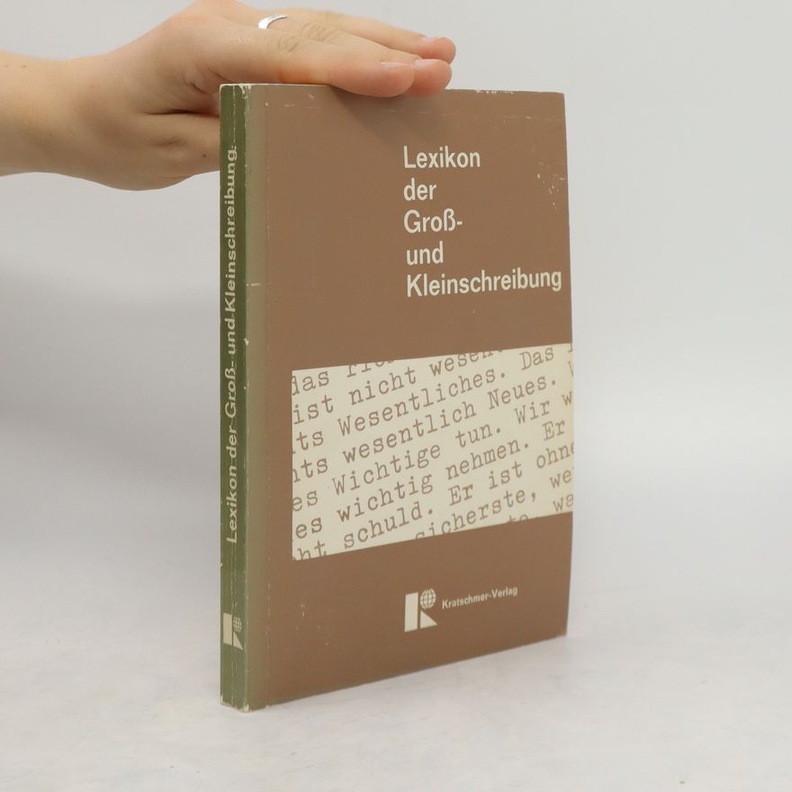 Theofried Kratschmer Lexikon der Gross- und Kleinschreibung