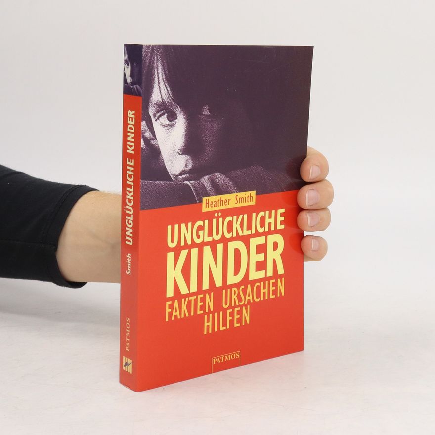 Heather Smith Unglückliche Kinder