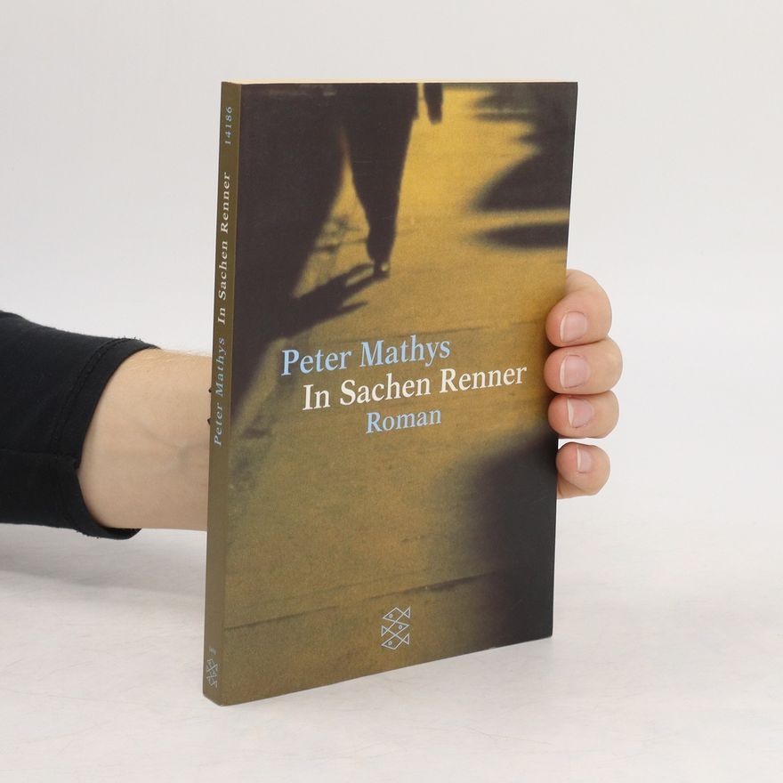 Peter Mathys In Sachen Renner