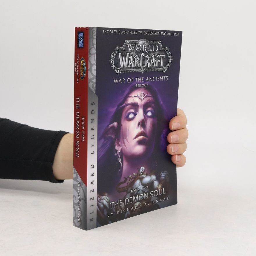 Richard A. Knaak WarCraft: War of The Ancients Book Two