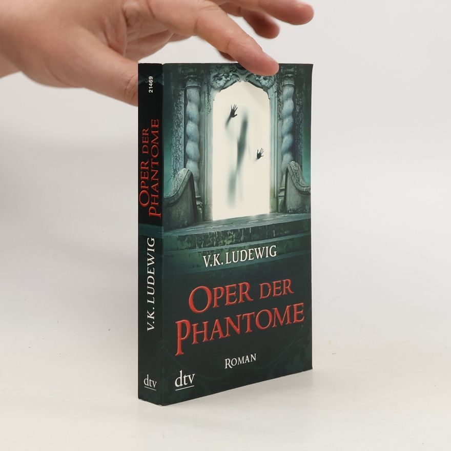 Volker K. Ludewig Oper der Phantome