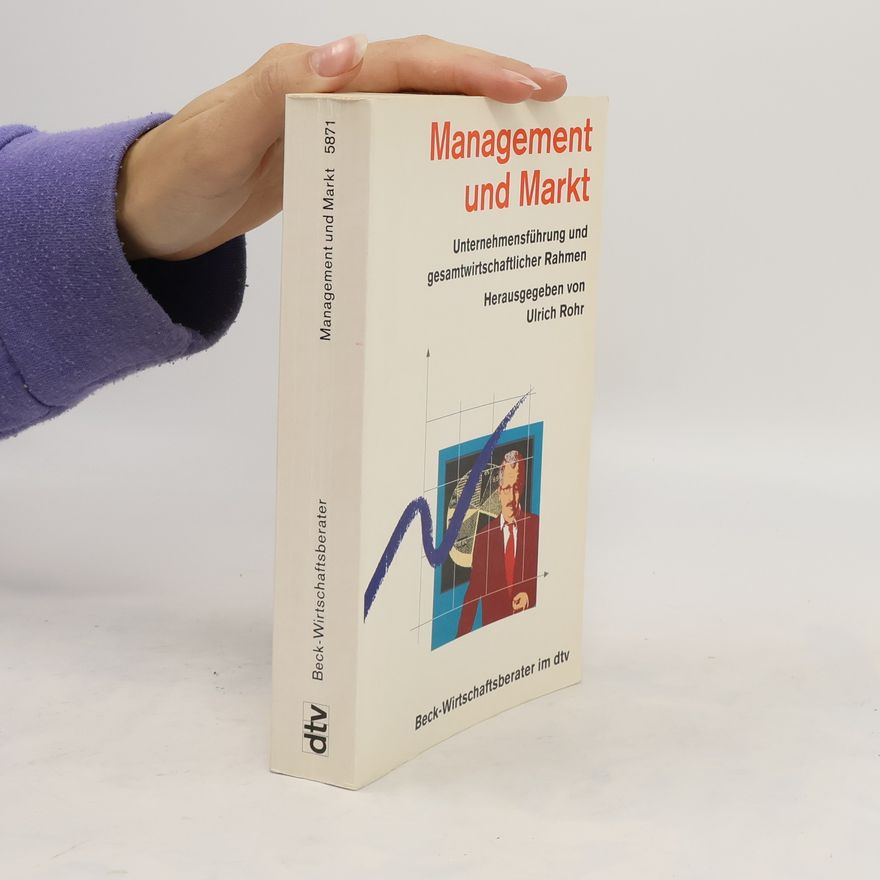 Ulrich Schmidt Rohr Management und Markt