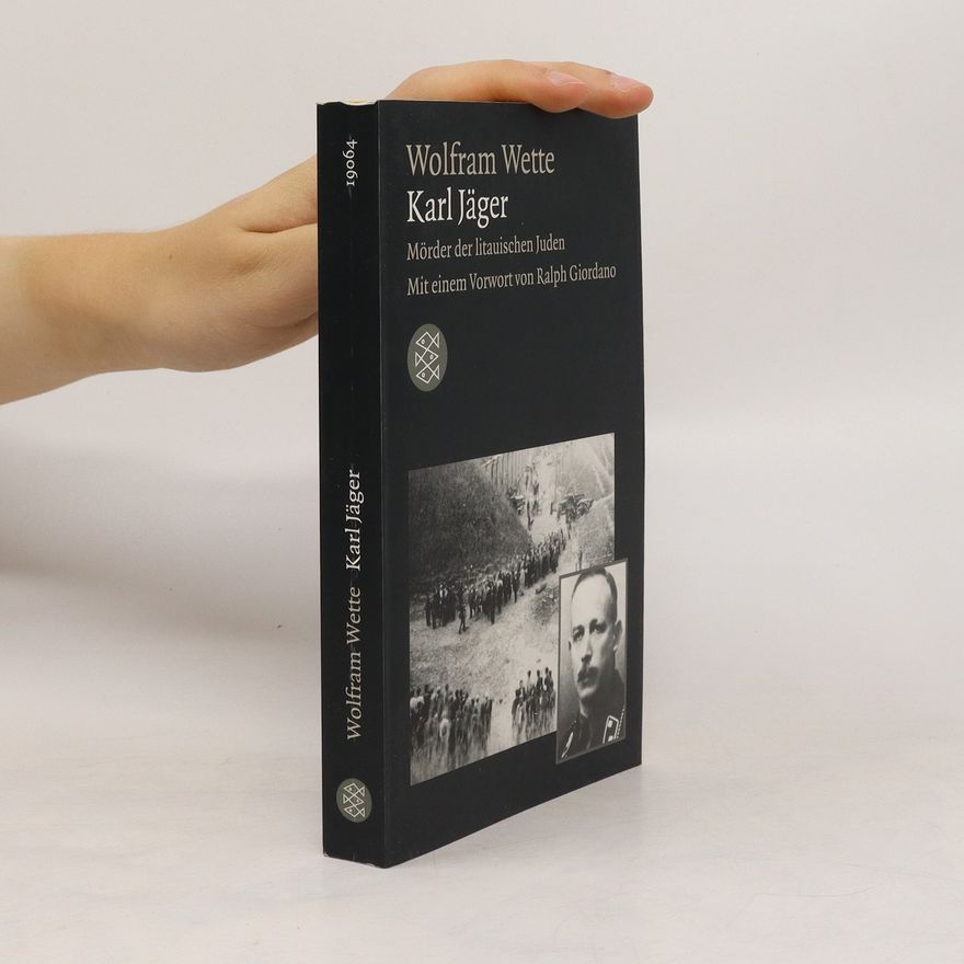 Wolfram Wette Karl Jäger