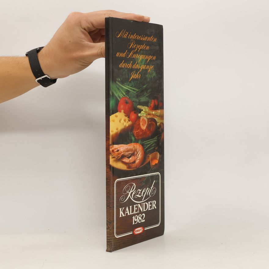 Kolektiv autorů Rezept Kalender 1982