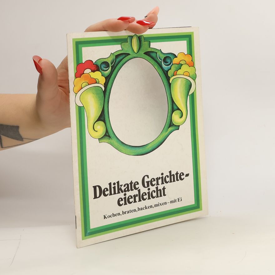 Kolektiv autorů Delikate Gerichteeierleicht