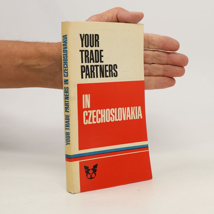 AA.VV. Your Trade Partners in Czechoslovakia