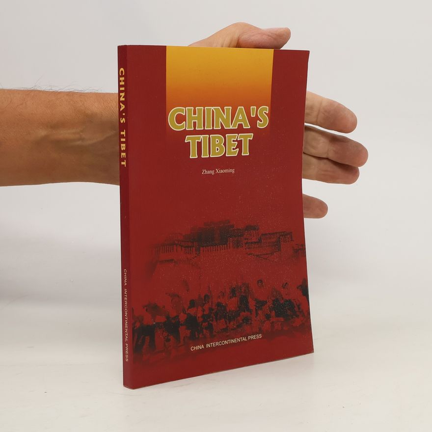 Zhang Xiaoming China´s Tibet