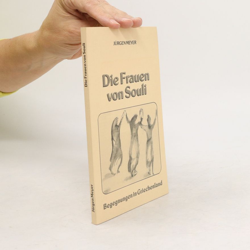 Jürgen Meyer Die Frauen von Suli