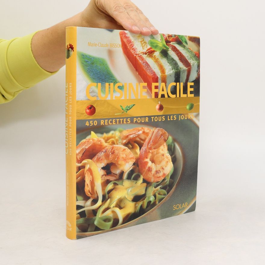 Marie Claude Bisson Cuisine facile