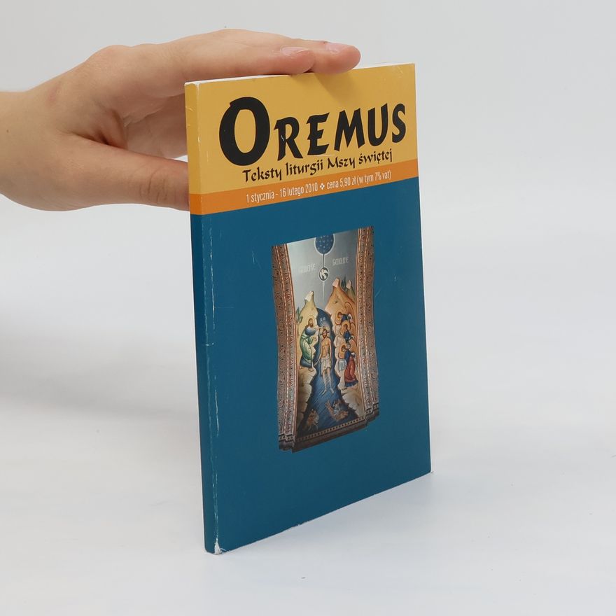 Kolektív autorov Oremus. Teksty liturgii Mszy swiętej na każdy dzień