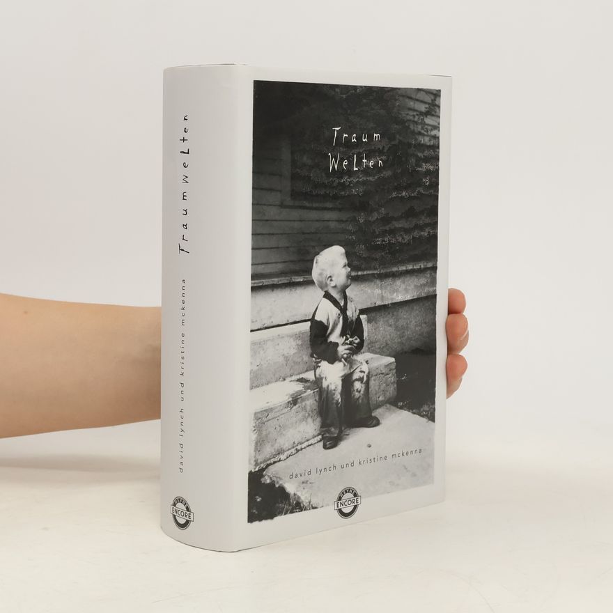 David Lynch Traumwelten