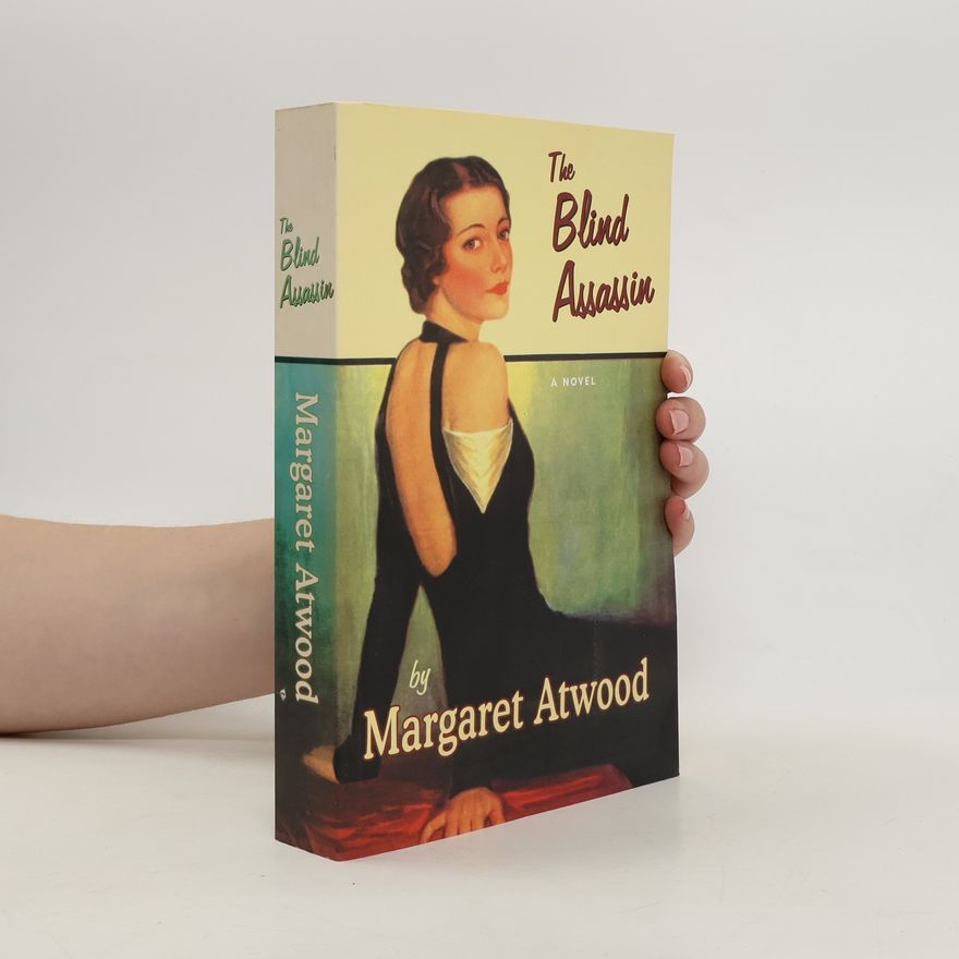 Margaret Atwood The blind assassin