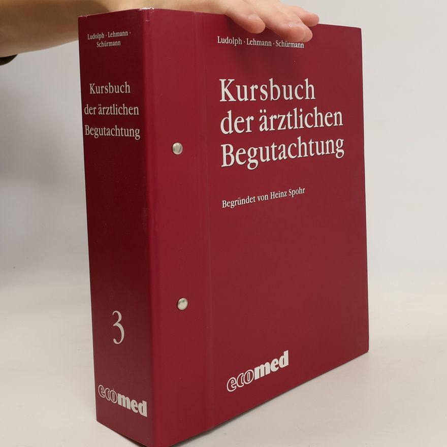 Heinz Spohr Kursbuch der ärztlichen Begutachtung 3