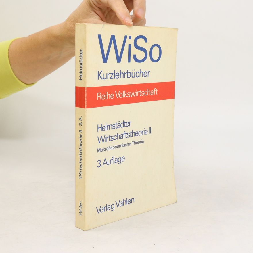 Ernst Helmstädter Makroökonomische Theorie