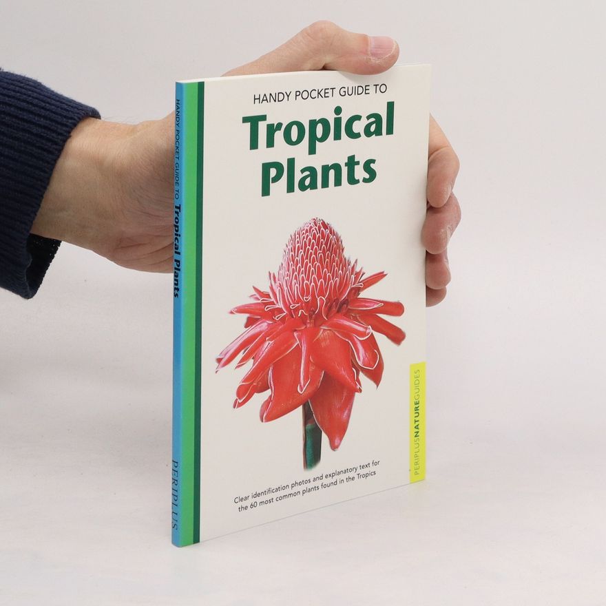 Autorenkollektiv Handy Pocket Guide to Tropical Plants (