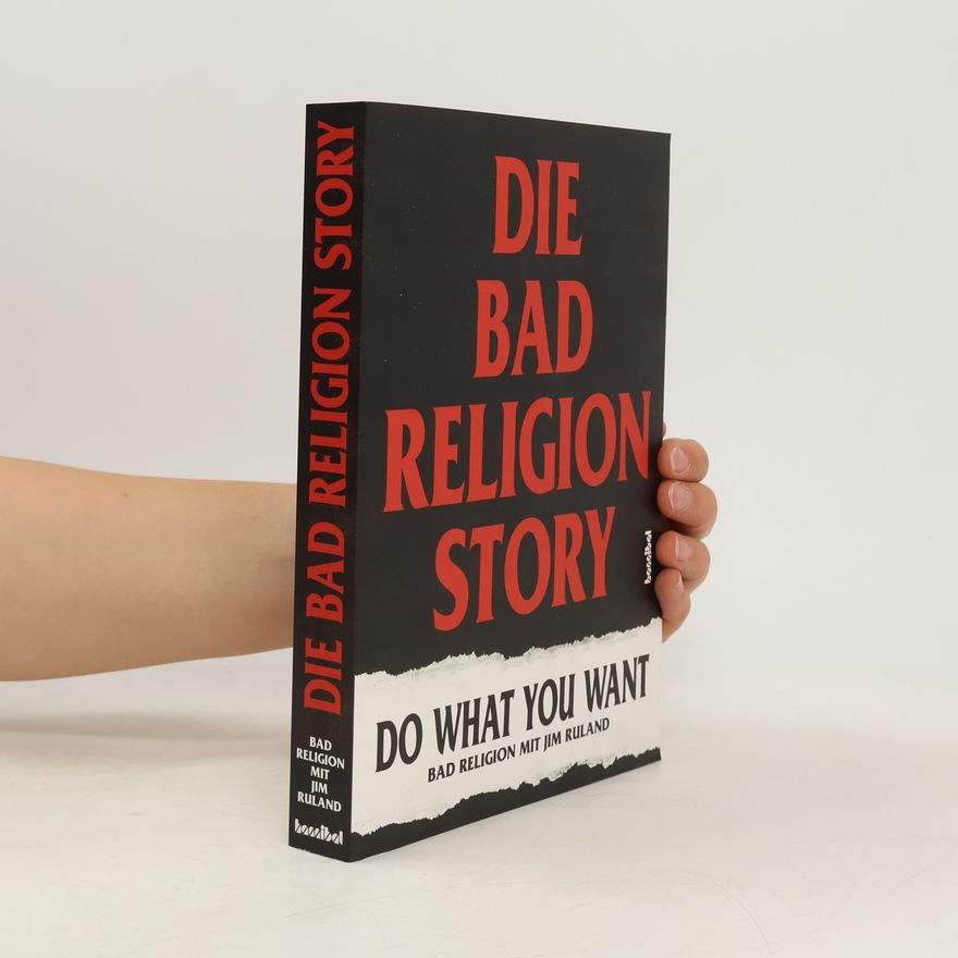 Bad Religion Die Bad Religion Story