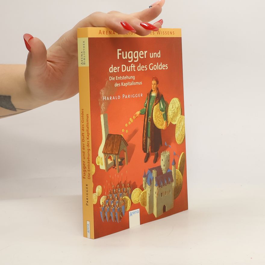 Harald Parigger Fugger und der Duft des Goldes
