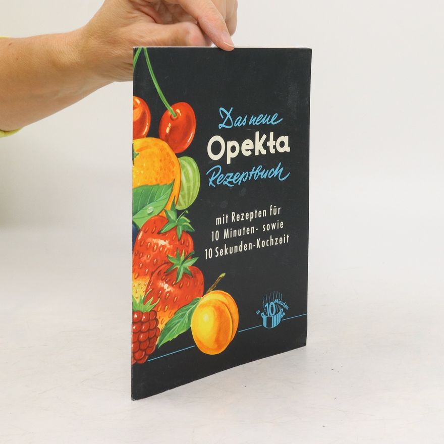 Kolektiv autorů Das neue Opekta Rezeptbuch