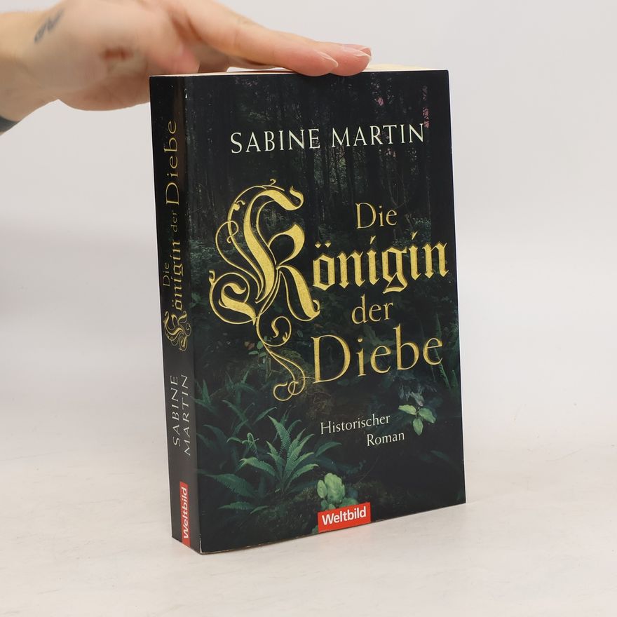 Sabine Martin Die Königin der Diebe