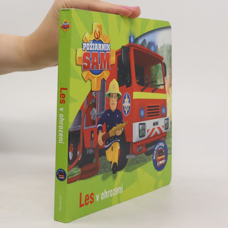 Autorenkollektiv Požiarnik Sam: Les v ohrození
