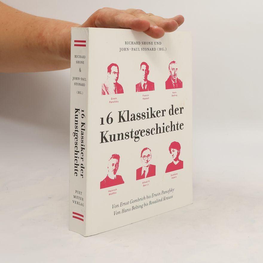 Richard Shone 16 Klassiker der Kunstgeschichte