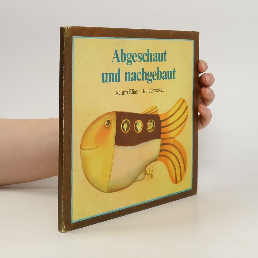 Jens Prockat Abgeschaut und nachgebaut