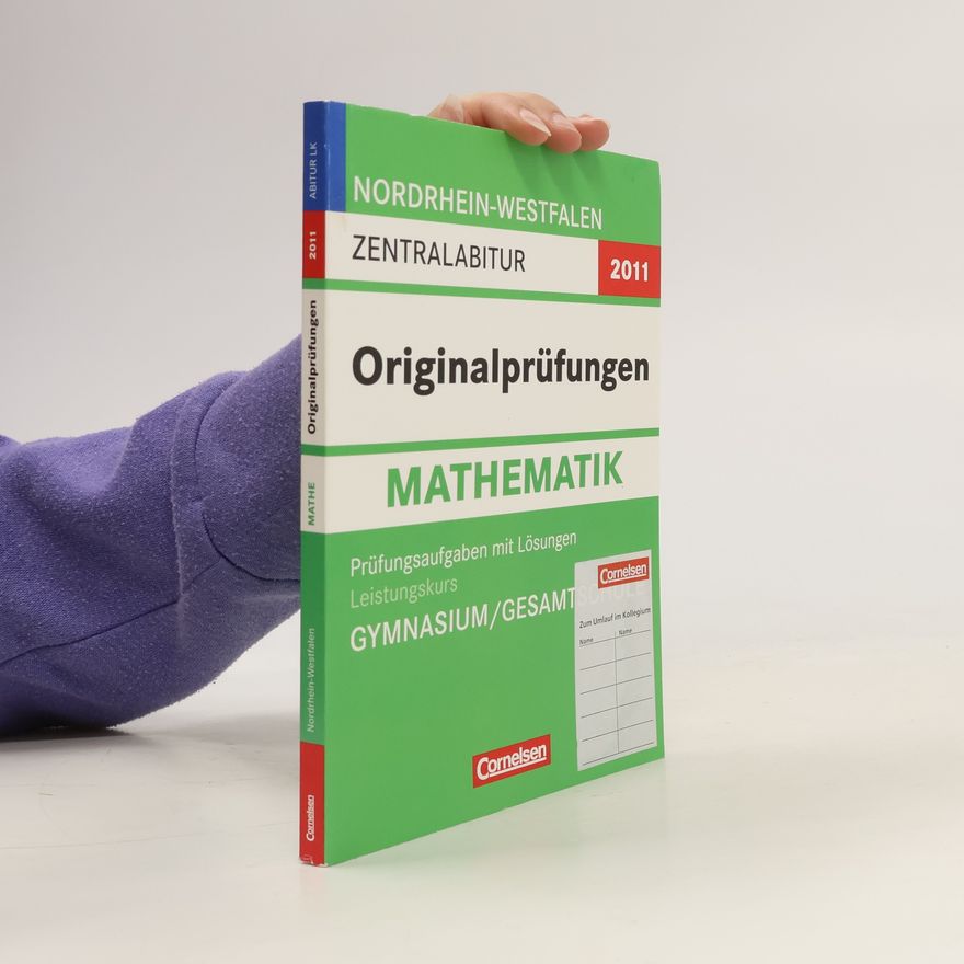 Auteurscollectief Nordrhein-Westfalen Zentralabitur. Originalprüfungen. Mathematik