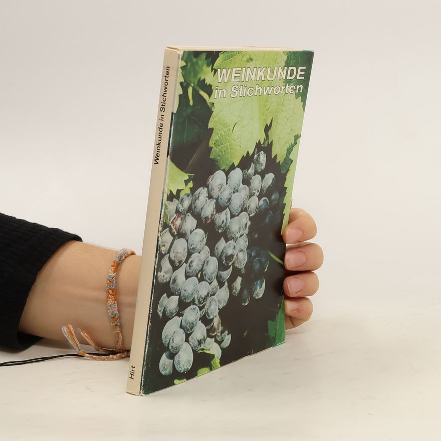 Various authors Weinkunde in Stichworten