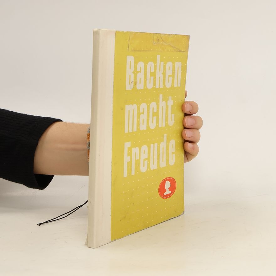 Kolektiv autorů Backen macht Freude