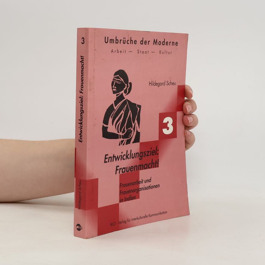Hildegard Scheu Entwicklungsziel: Frauenmacht!