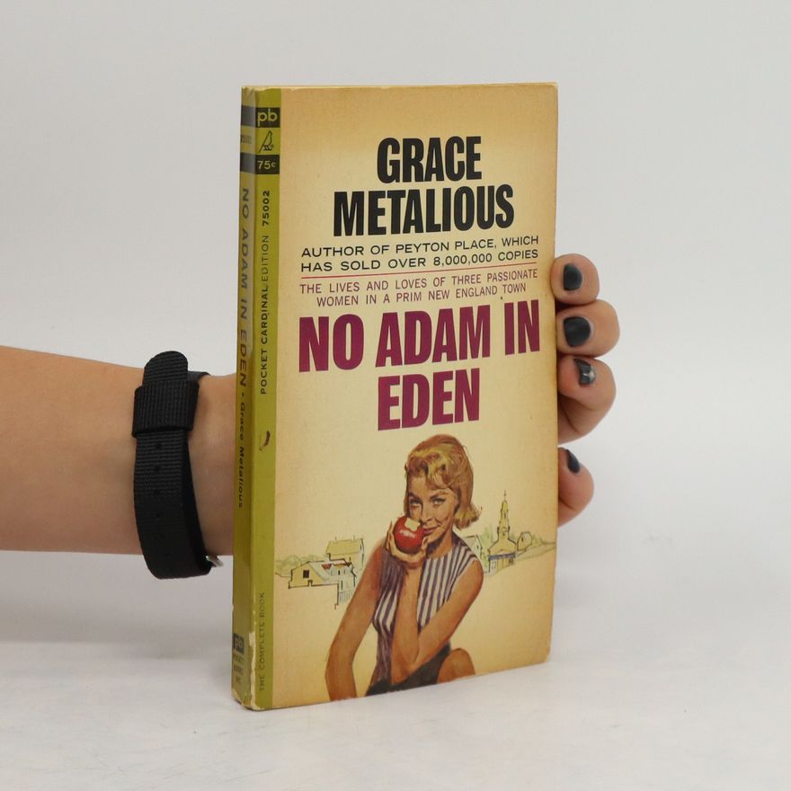 Grace Metalious No Adam in Eden