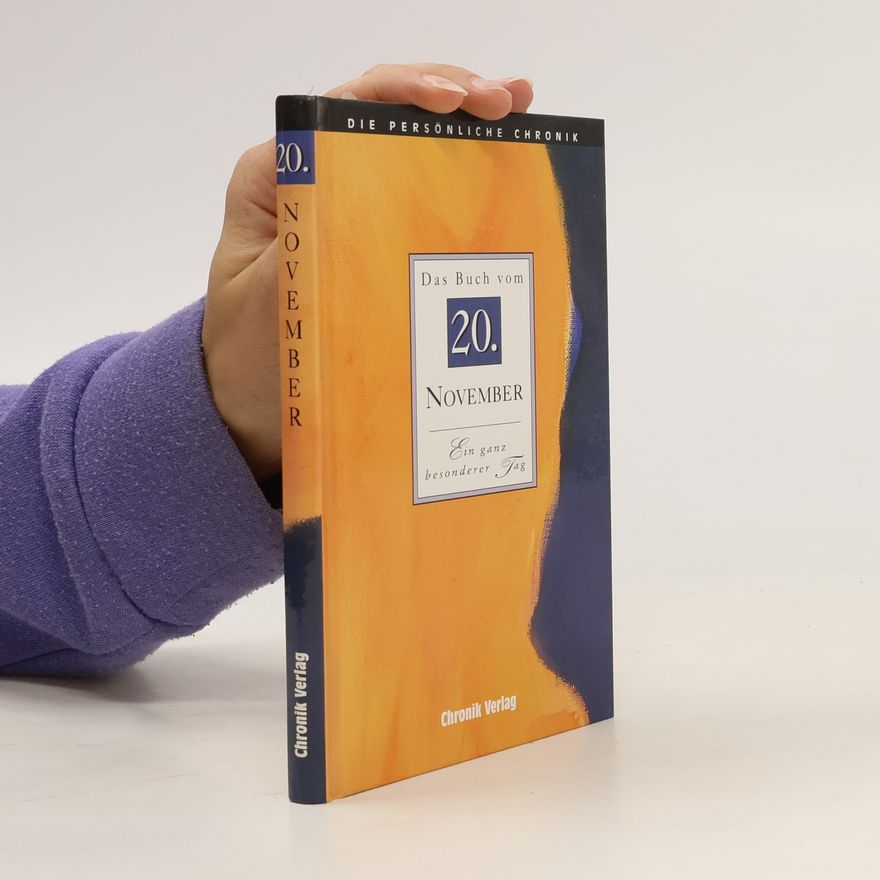 Autorenkollektiv Die persönliche Chronik. Das Buch vom 20. November