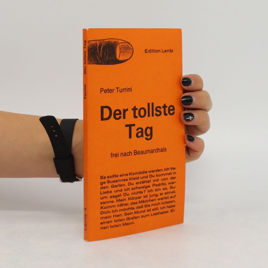 Peter Turrini Der tollste Tag