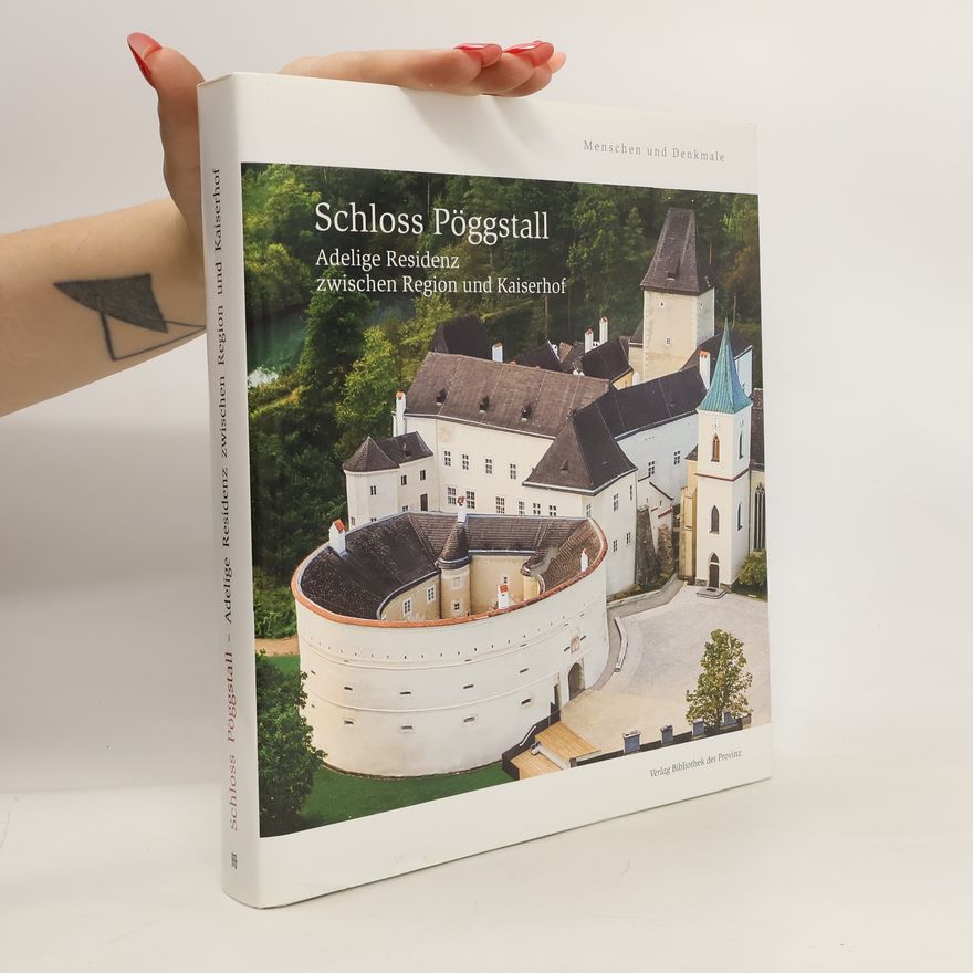 Peter Aichinger Rosenberger Schloss Pöggstall